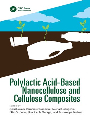 cover image of Polylactic Acid-Based Nanocellulose and Cellulose Composites